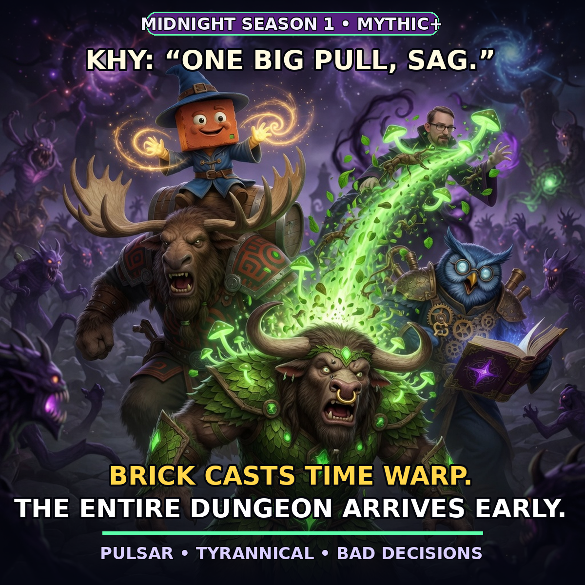 A cinematic World of Warcraft Mythic Plus party disaster: Khybrew pulls an enormous dungeon mob train, Tauren Restoration Druid Sagikos heals frantically, Brick casts Time Warp, and Herman and Jon struggle behind them. Captions say the entire dungeon arrives early.