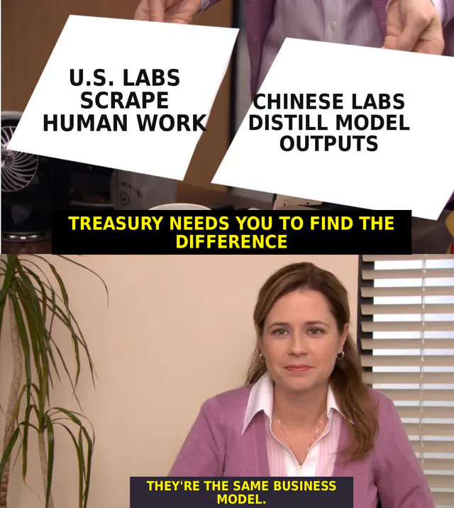 The Office “same picture” meme compares U.S. labs scraping human work with Chinese labs distilling model outputs; Pam says they are the same business model.
